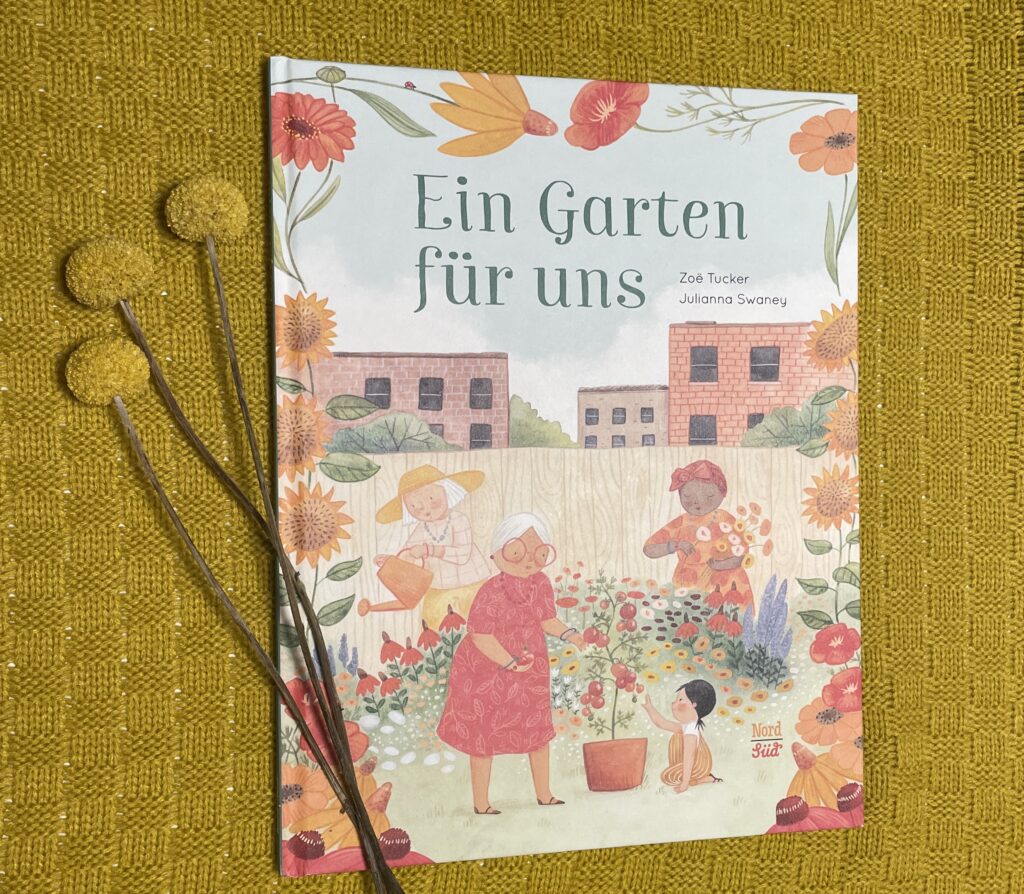 Zu sehen ist das Cover des Buches "Ein Garten für uns" auf dem drei ältere Frauen und ein Mädchen in einem Stadtgarten werken. 